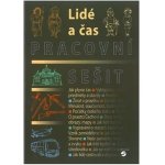 Člověk a jeho svět - Lidé a čas - PS - Matušová, Smolíková – Zbozi.Blesk.cz