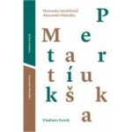 Petrík Vladimír - Slovenský intelektuál Alexander Matuška – Hledejceny.cz