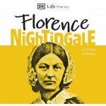 DK Life Stories: Florence Nightingale – Zboží Dáma
