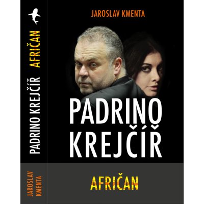 Padrino Krejčíř - Afričan - Jaroslav Kmenta