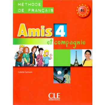 Samson C. - Amis et Compagnie 4 Livre de l'élve