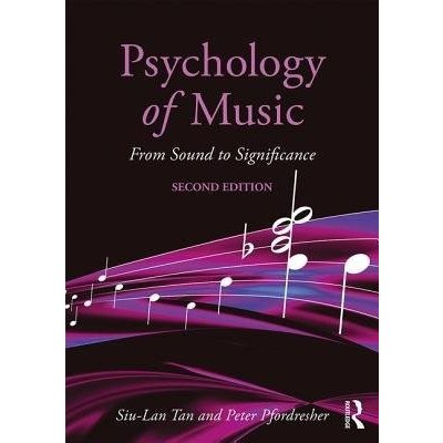 Psychology of Music: From Sound to Significance Tan Siu-LanPaperback – Hledejceny.cz