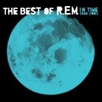 R.E.M. - IN TIME:THE BEST OF R.E.M. 1988-03 LP – Sleviste.cz