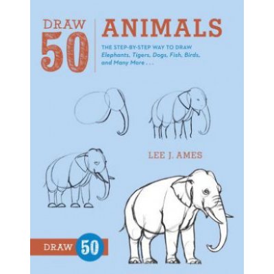 Draw 50 Animals L. Ames