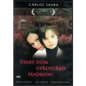 Starý dům uprostřed Madridu - Carlos Saura DVD
