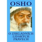 O základních lidských právech - Osho – Hledejceny.cz