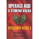 Operace KGB a studená válka Mitrochinův archiv II - Leda - Andrew Christopher