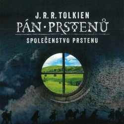 Audiokniha Pán prstenů: Společenstvo prstenu - J. R. R. Tolkien