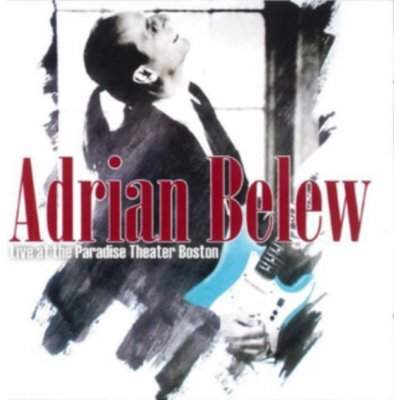 Live At The Paradise Theater Boston - Adrian Belew CD – Sleviste.cz