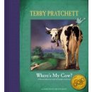 WHERE´S MY COW? A DISCOWORLD PICTURE BOOK - Pratchett Terry