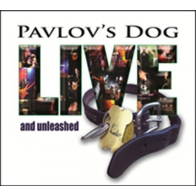 Pavlov's Dog - Live And Unleashed CD