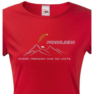Dámské tričko Paragliding Where freedom has no limits Červená – Zboží Dáma