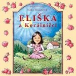 Boudová Nela - Eliška a Korálníčci CD – Hledejceny.cz