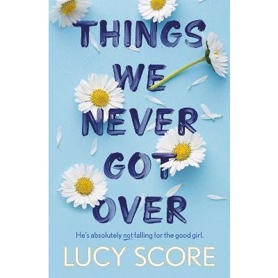 Things We Never Got Over - Score Lucy