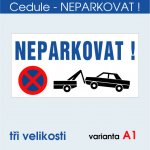 Cedule Neparkovat – zákaz parkování s odtahem - 40x20 cm / Plast tl. 5 mm – Sleviste.cz