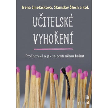 Učitelské vyhoření - Irena Smetáčková