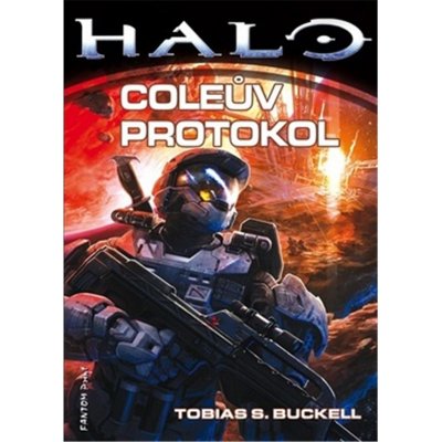 Halo 6 - Coleův protokol - Buckell Tobias S.