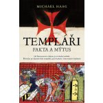 Templáři. Fakta a mýtus – Hledejceny.cz