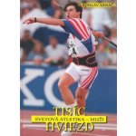 Tisíc hviezd: Svetová atletika - muži - Ladislav Krnáč – Sleviste.cz