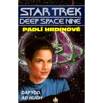 Star Trek: Hluboký vesmír devět - Padlí hrdinové - Dafydd Ab Hug