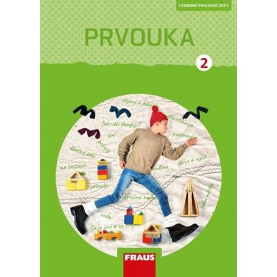 Prvouka 2 pro ZŠ - Pracovní sešit - Michaela Dvořáková – Zboží Mobilmania