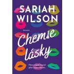 Chemie lásky - Sariah Wilson – Zboží Dáma