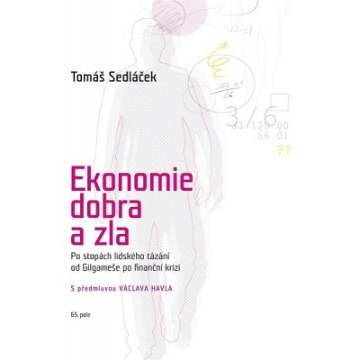 Ekonomie dobra a zla