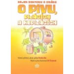 Nejen bonmoty citáty o pivu, pijácích a nepijácích - Ebr Vráťa – Sleviste.cz