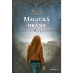 Panovo znamení – Magická brána - Sandra Regnier – Hledejceny.cz