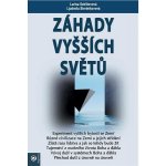 Záhady vyšších světů - Seklitovová Larisa, Strelnikovová Ljudmila – Hledejceny.cz