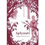 Splynutí - Maggie Stiefvaterová – Zbozi.Blesk.cz