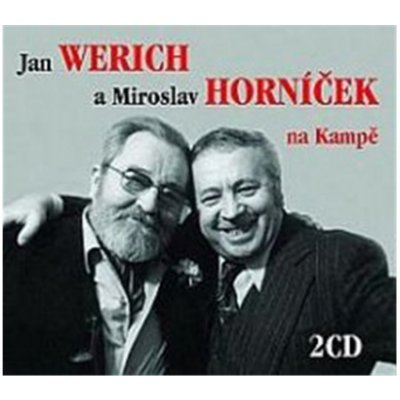 Jan Werich a Miroslav Horníček na Kampě, - Jiří Suchý, Jan Werich, Miroslav Horníček – Hledejceny.cz