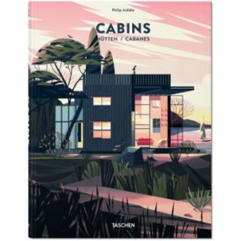 Cabins – Jodidio Philip