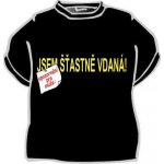 Tričko Jsem šťastně vdaná – Hledejceny.cz