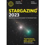 Philip's Stargazing 2023 Month-by-Month Guide to the Night Sky Britain & Ireland Henbest NigelPaperback