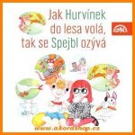 Jak Hurvínek do lesa volá, tak se Spejbl ozývá CD – Hledejceny.cz