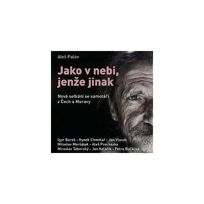 Palán - Jako v nebi, jenže jinak MP3 – Zbozi.Blesk.cz