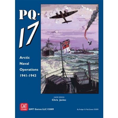GMT PQ-17 Arctic Naval Operations 1941-1943