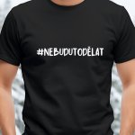 Pánské tričko Nebudu to dělat V2 bílá – Hledejceny.cz