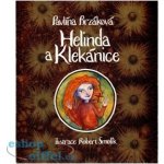 Helinda a Klekánice - Pavlína Brzáková – Hledejceny.cz