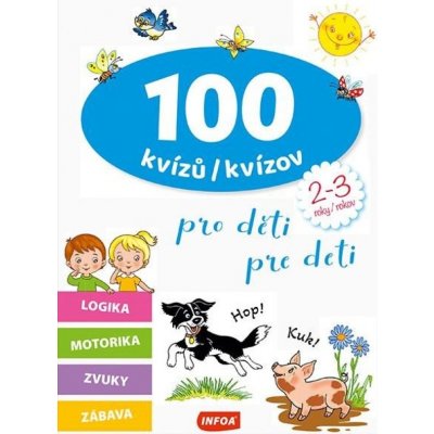 100 kvízů/kvízov pro děti/pre deti: 2-3 roky/rokov – Zboží Mobilmania