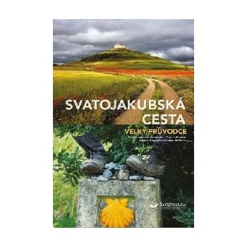 Svatojakubská cesta - průvodce na pouť