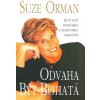 Kniha Odvaha být bohatá - Suze Orman