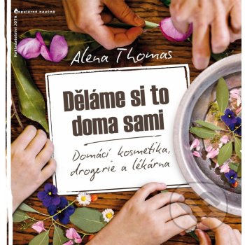 Děláme si to doma sami - Alena Thomas