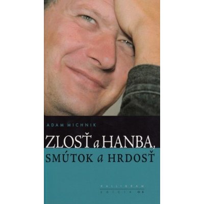 Zlosť a hanba, smútok a hrdosť