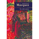 Sto roků samoty - Gabriel José García Márquez – Hledejceny.cz