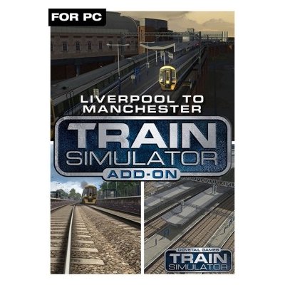 Train Simulator - Liverpool-Manchester Route – Zboží Mobilmania