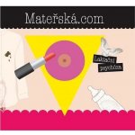 Mateřská.com - Laktační psychóza CD – Hledejceny.cz