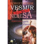 Vesmír kontra nebesa - Robert Homir – Hledejceny.cz