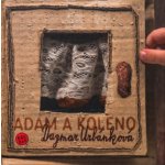 Adam a koleno Dagmar Urbánková – Hledejceny.cz